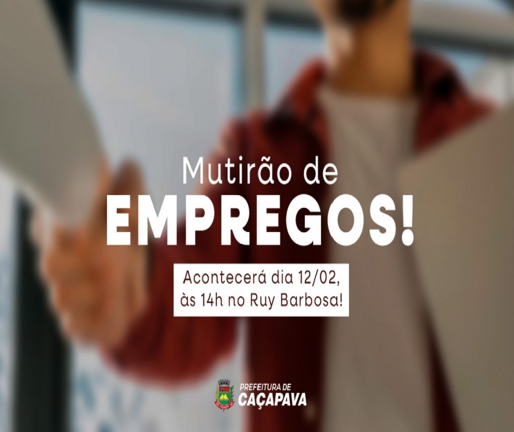 cacapava-realiza-mutirao-de-emprego-com-mais-de-130-vagas-nesta-quarta-feira-12