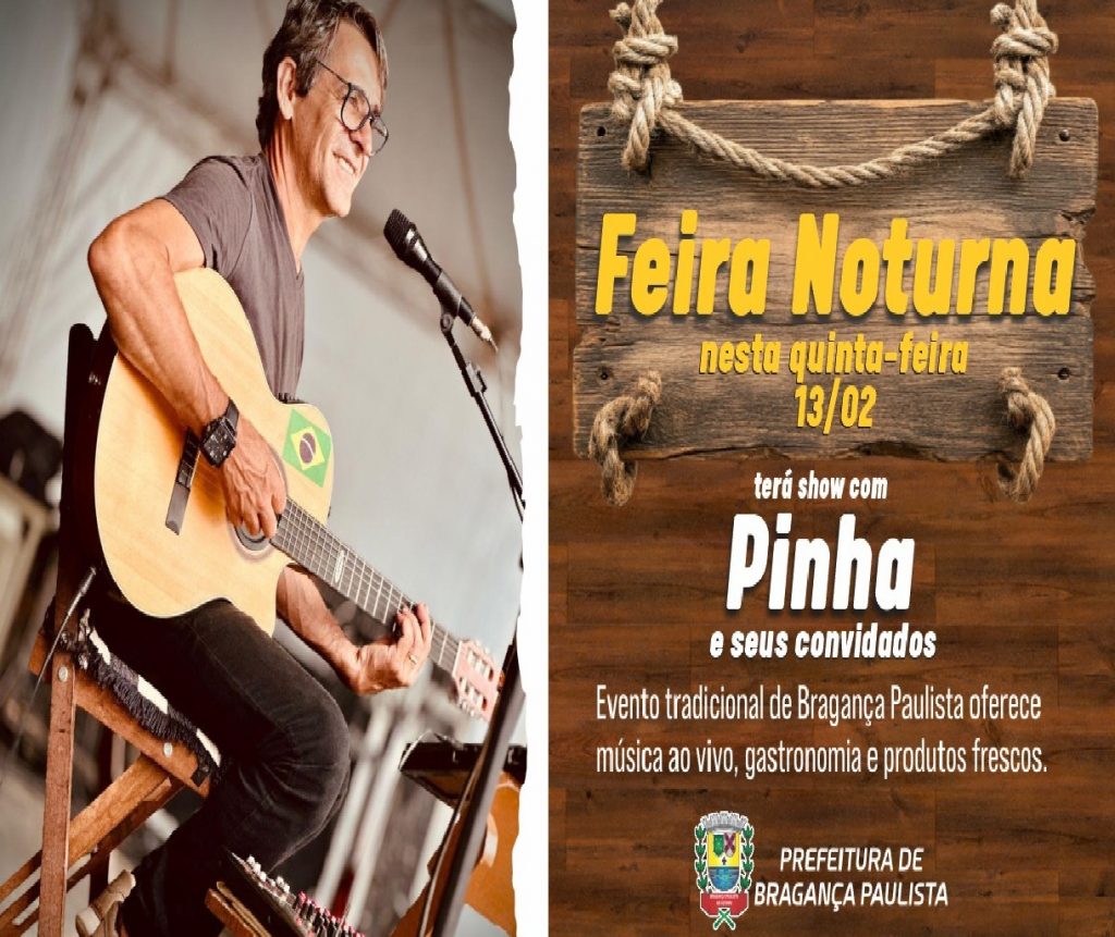 pinha-e-seus-convidados-animam-feira-noturna-de-braganca-paulista